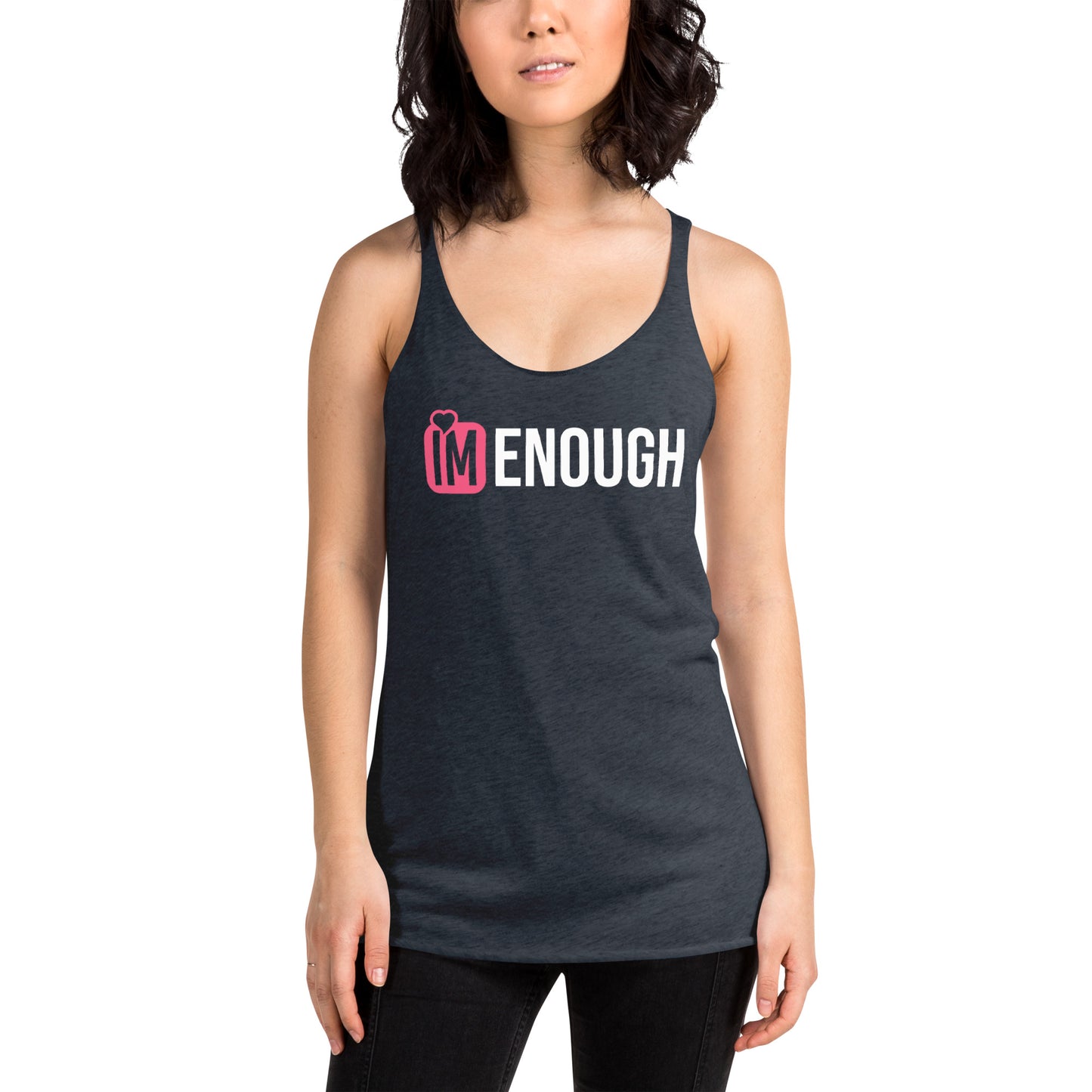 IM ENOUGH Pink logo Women's Racerback Tank