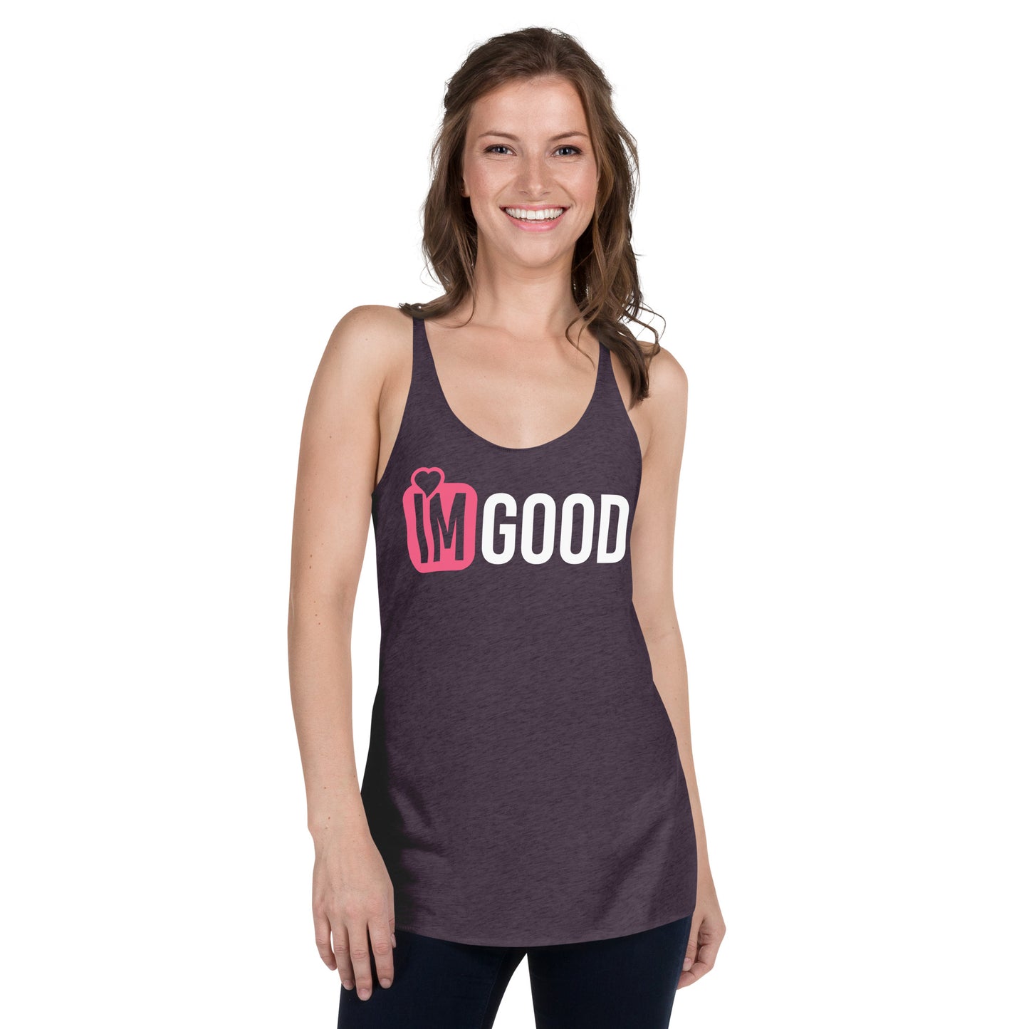 IM GOOD Women's Racerback Tank