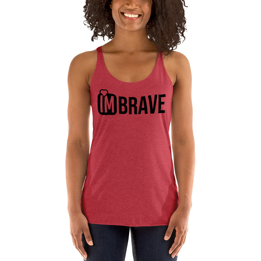IM BRAVE Women's Racerback Tank