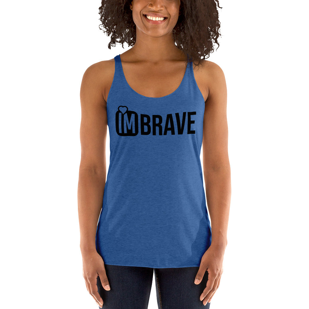 IM BRAVE Women's Racerback Tank