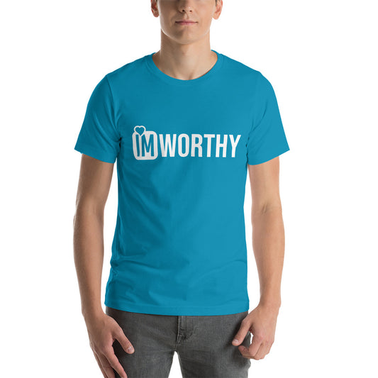 IM WORTHY Unisex t-shirt