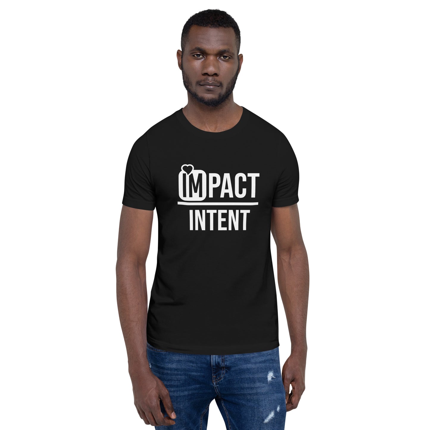 IMpact over Intent Unisex t-shirt