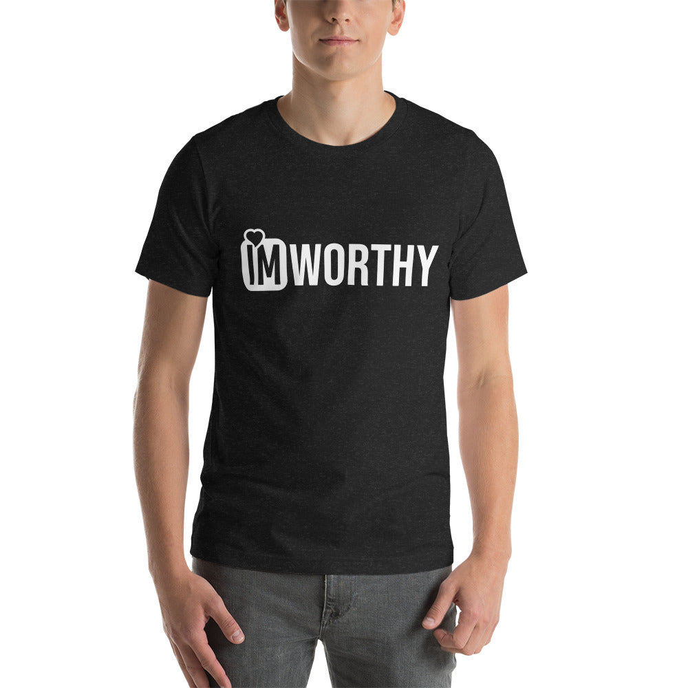 IM WORTHY Unisex t-shirt