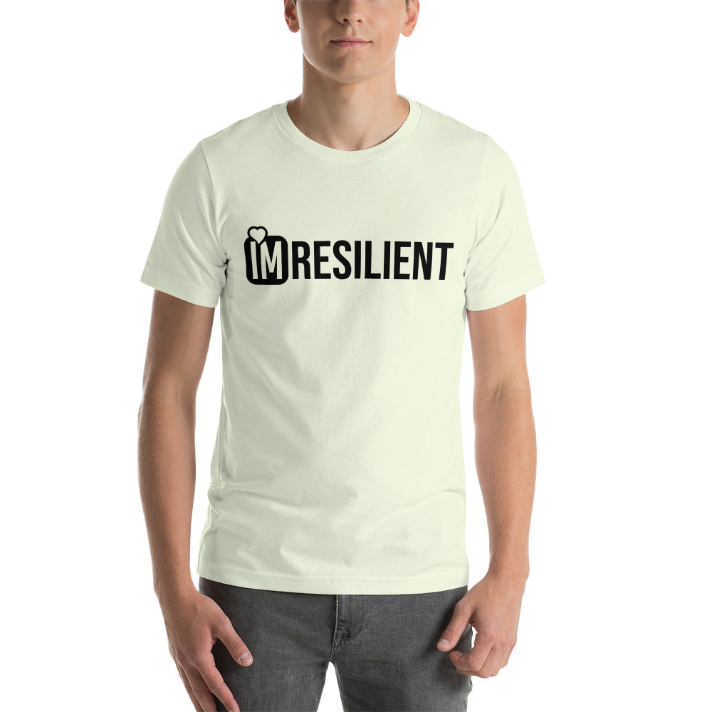 Im Resilient Unisex t-shirt