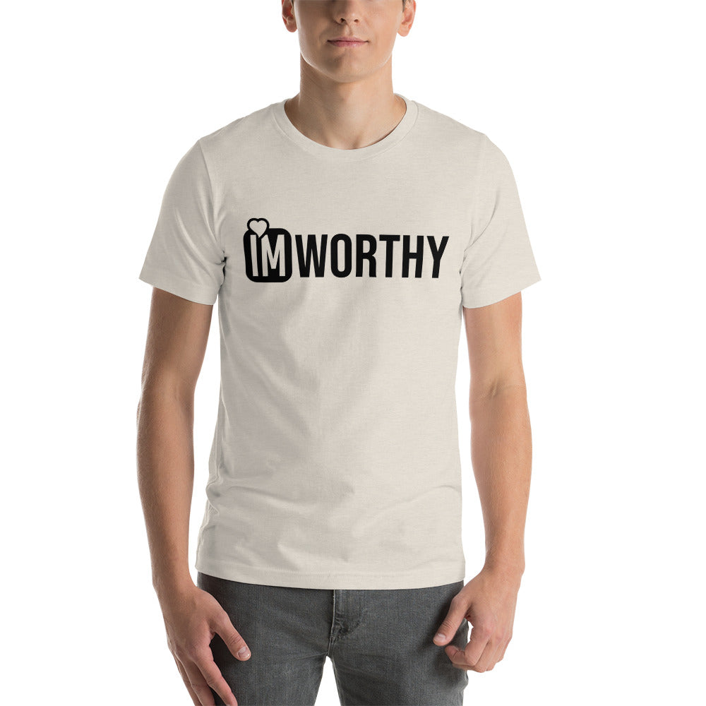 IM Worthy (Black writing) Unisex t-shirt