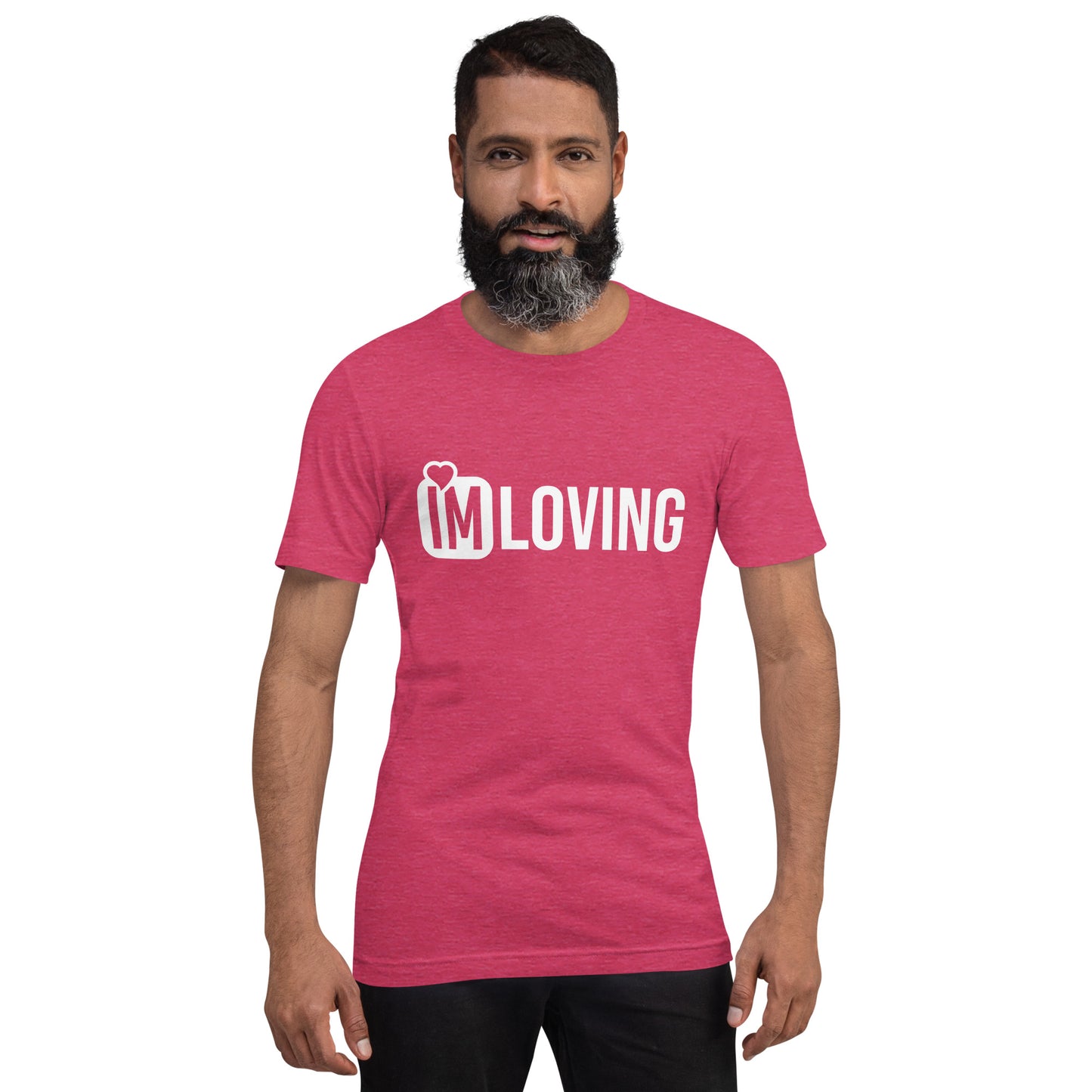 IM Loving Unisex t-shirt