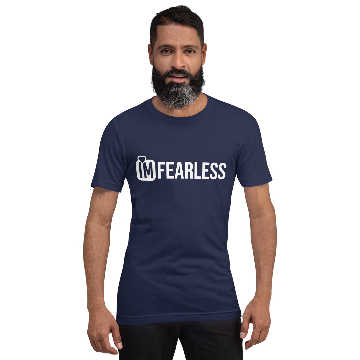 Im Fearless Unisex t-shirt