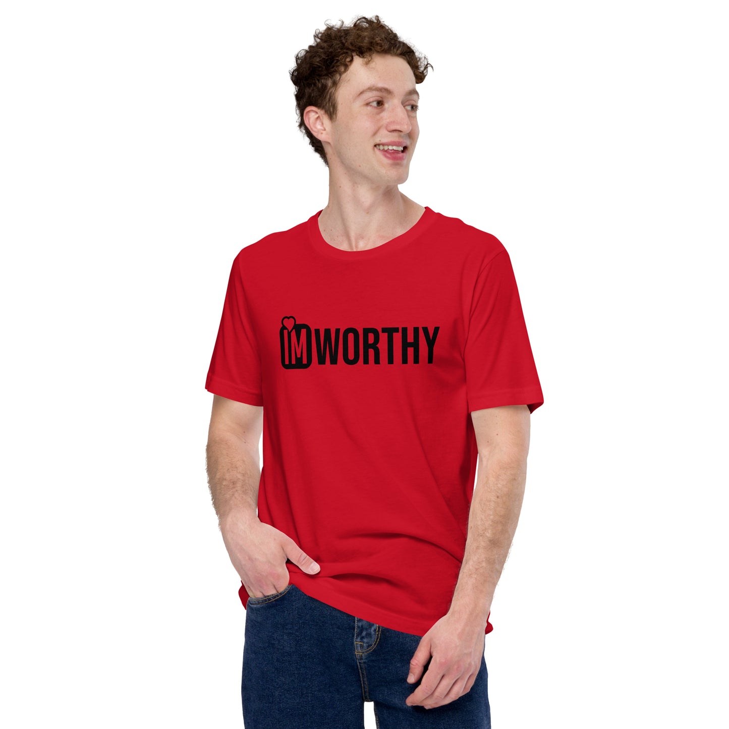 IM Worthy (Black writing) Unisex t-shirt