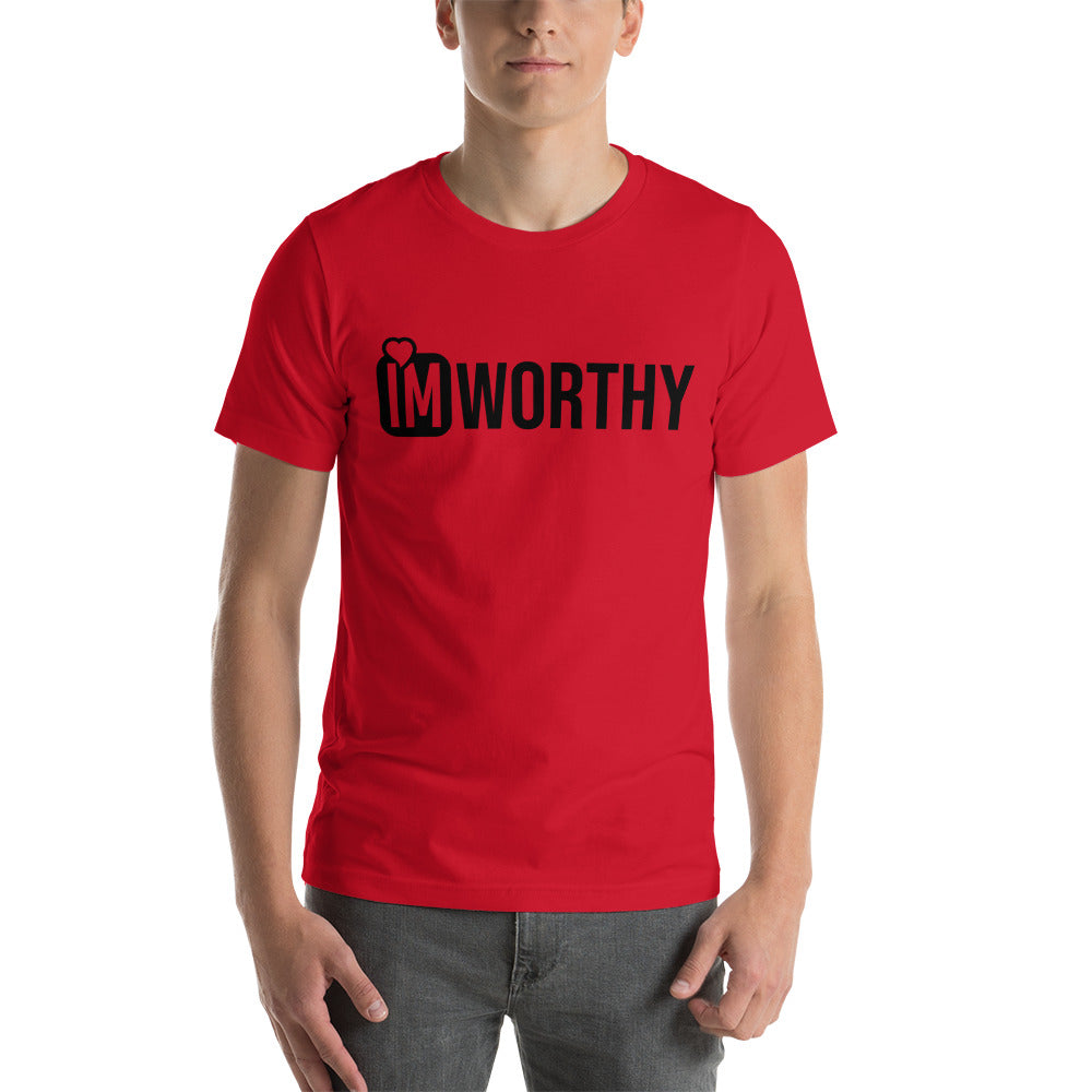 IM Worthy (Black writing) Unisex t-shirt