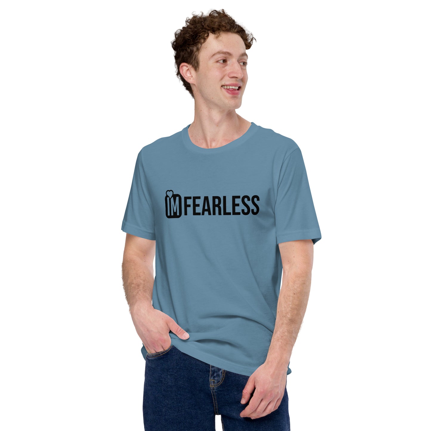 Im Fearless Unisex t-shirt