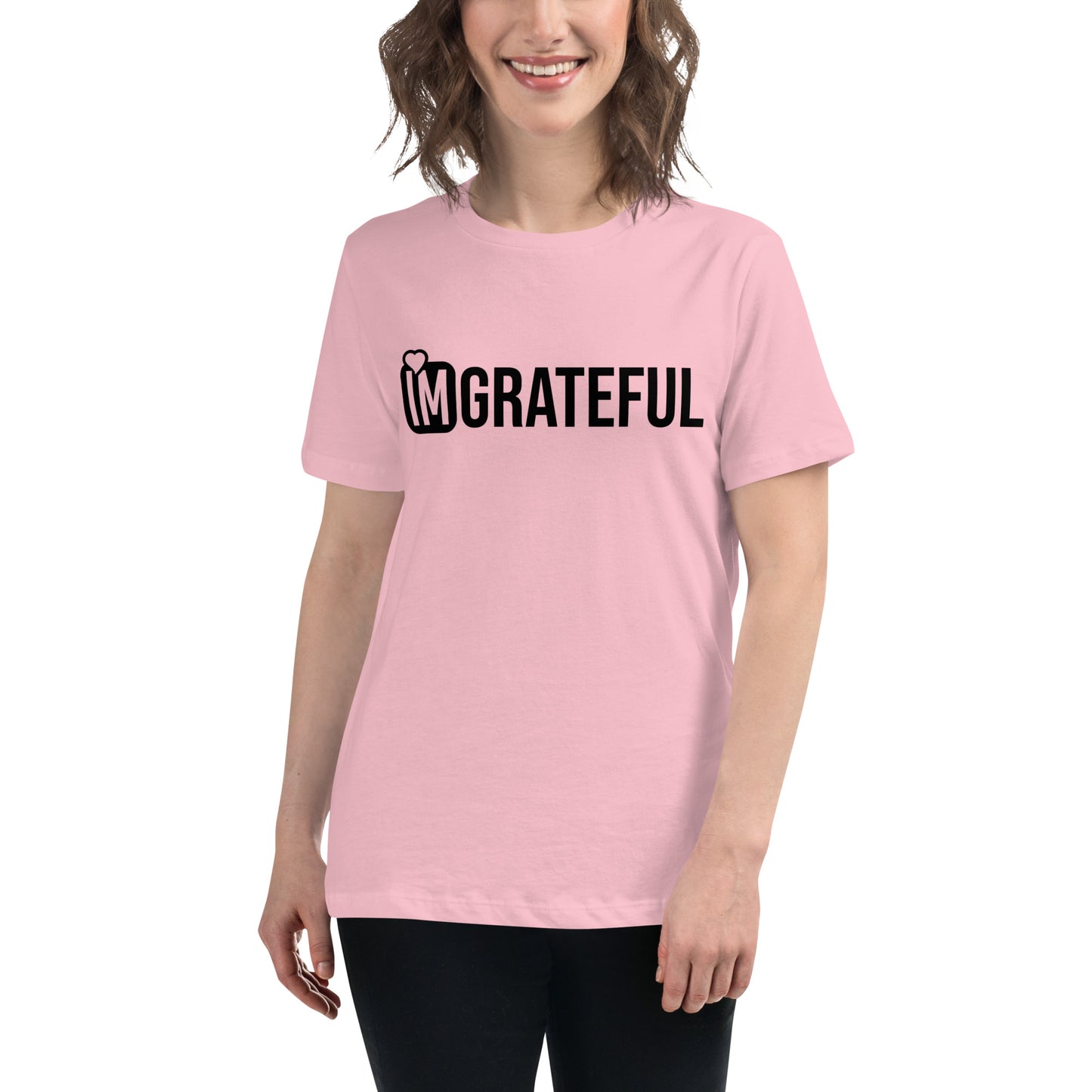 IM GRATEFUL Women's Relaxed T-Shirt