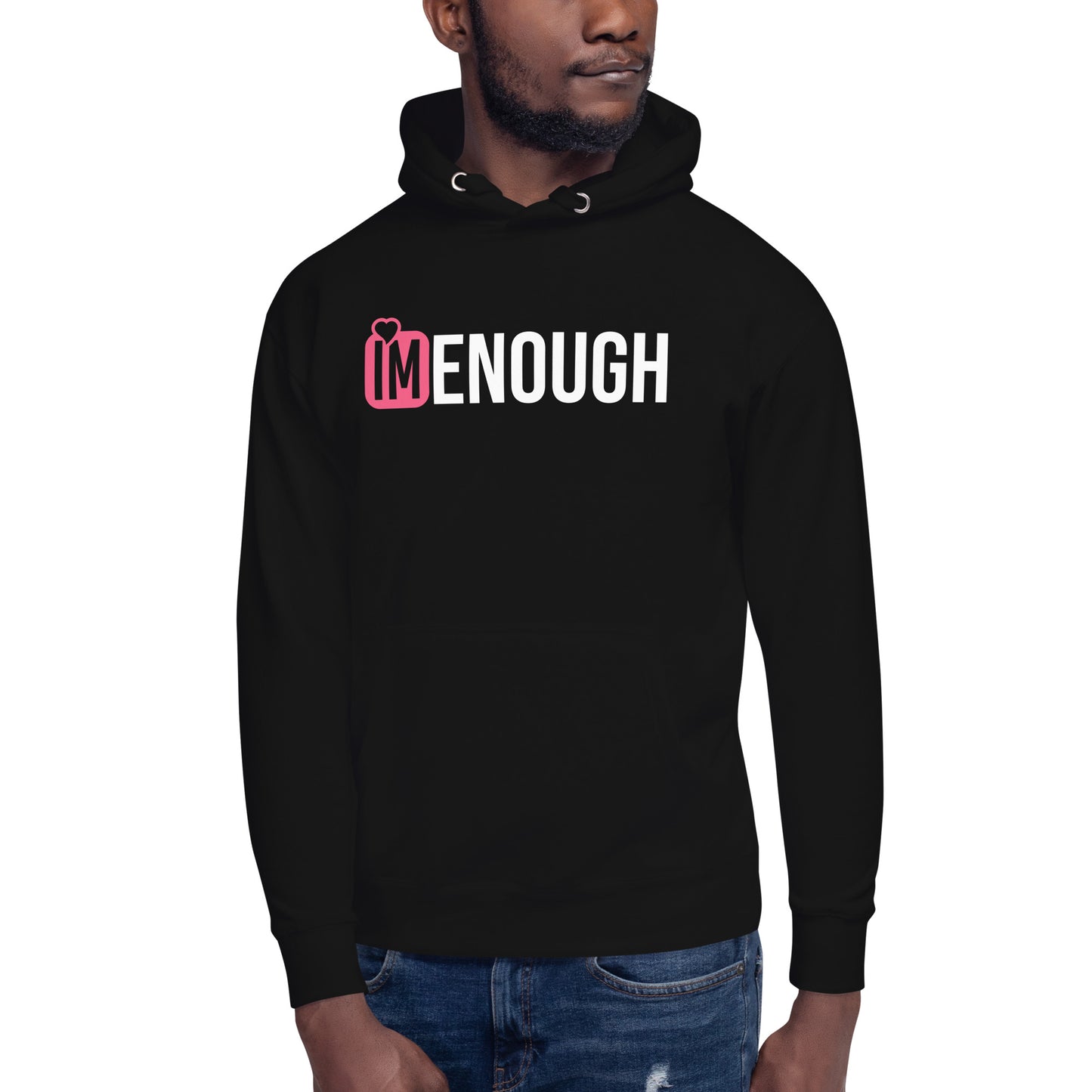 IM ENOUGH Pink Logo Unisex Hoodie