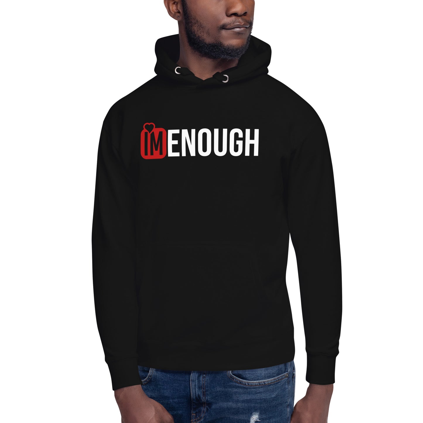 IM ENOUGH Unisex Hoodie