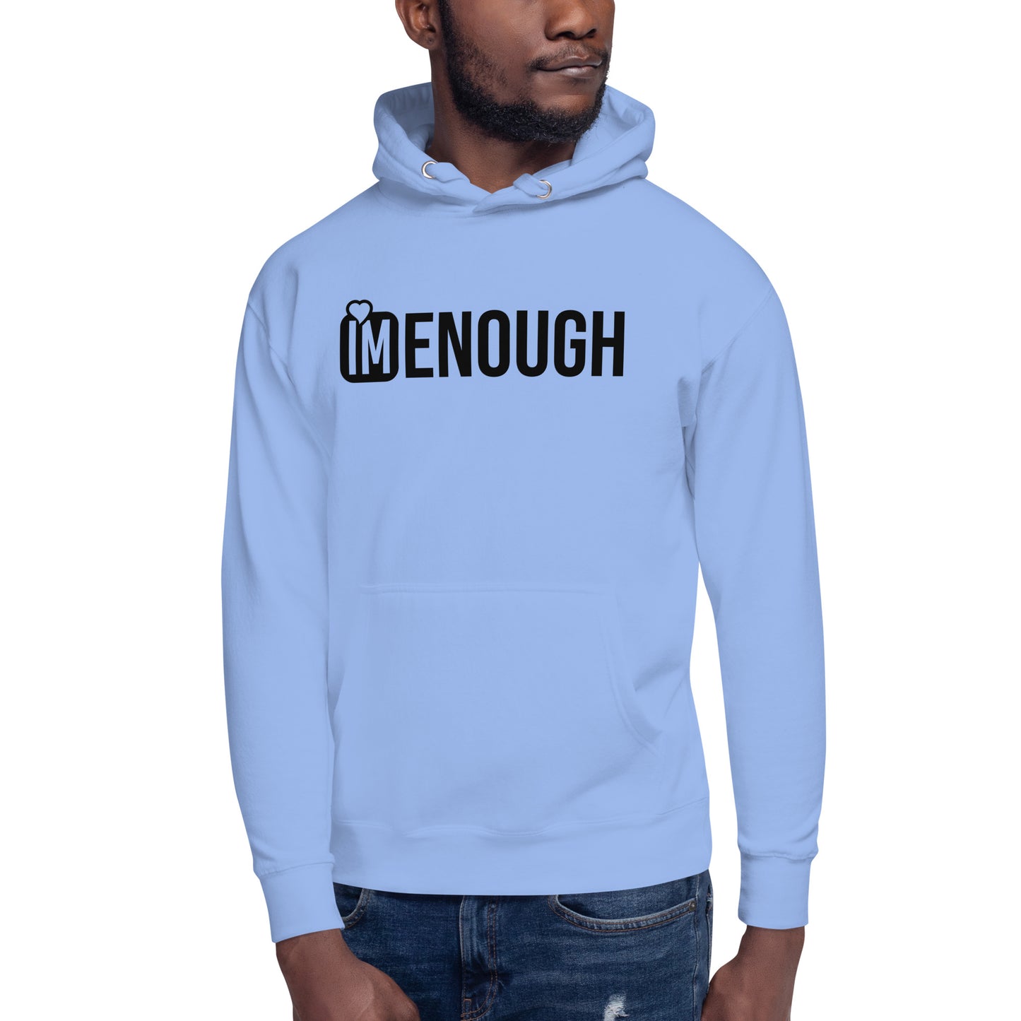 IM ENOUGH Unisex Hoodie