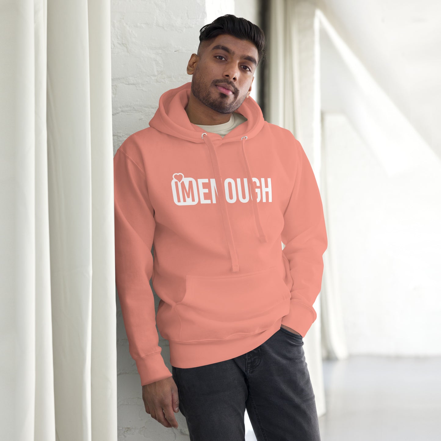 IM ENOUGH WhiteUnisex Hoodie