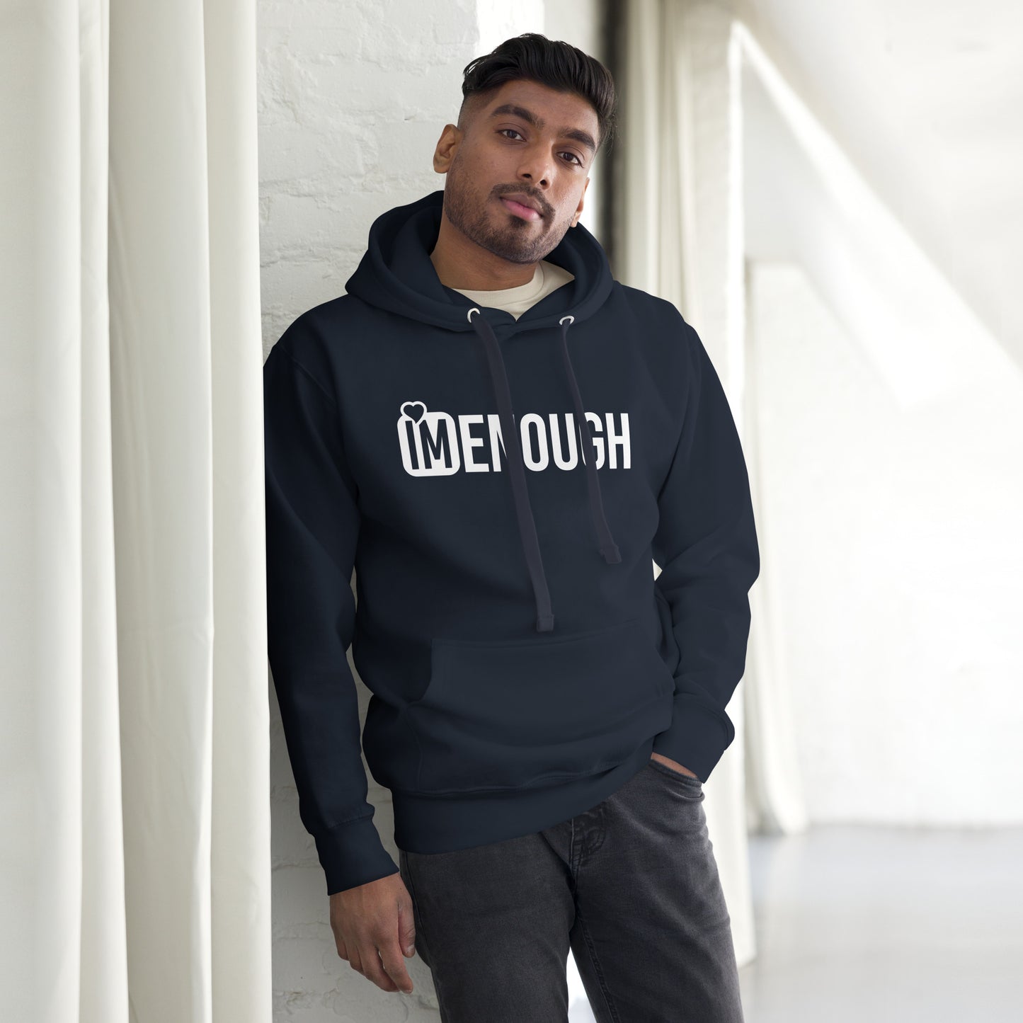 IM ENOUGH WhiteUnisex Hoodie