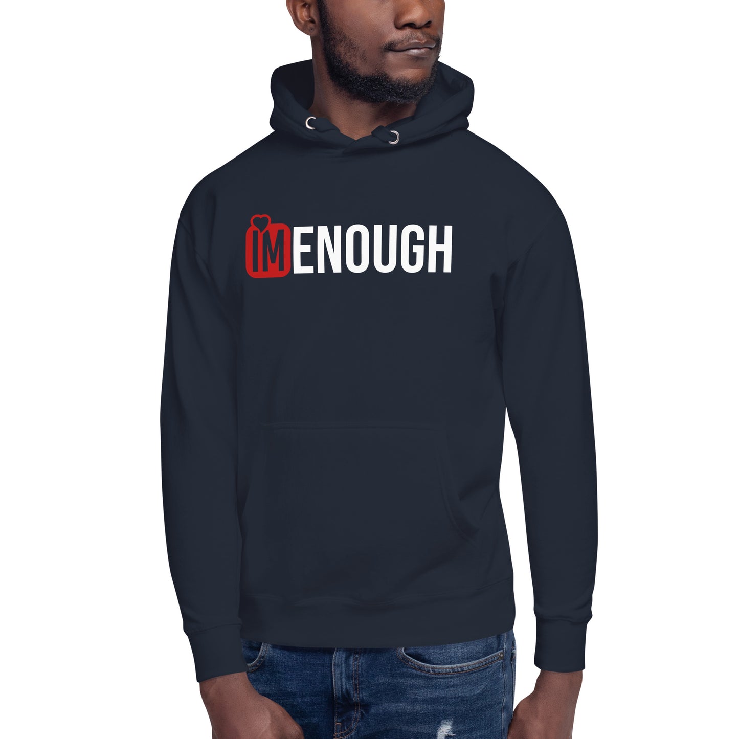 IM ENOUGH Unisex Hoodie