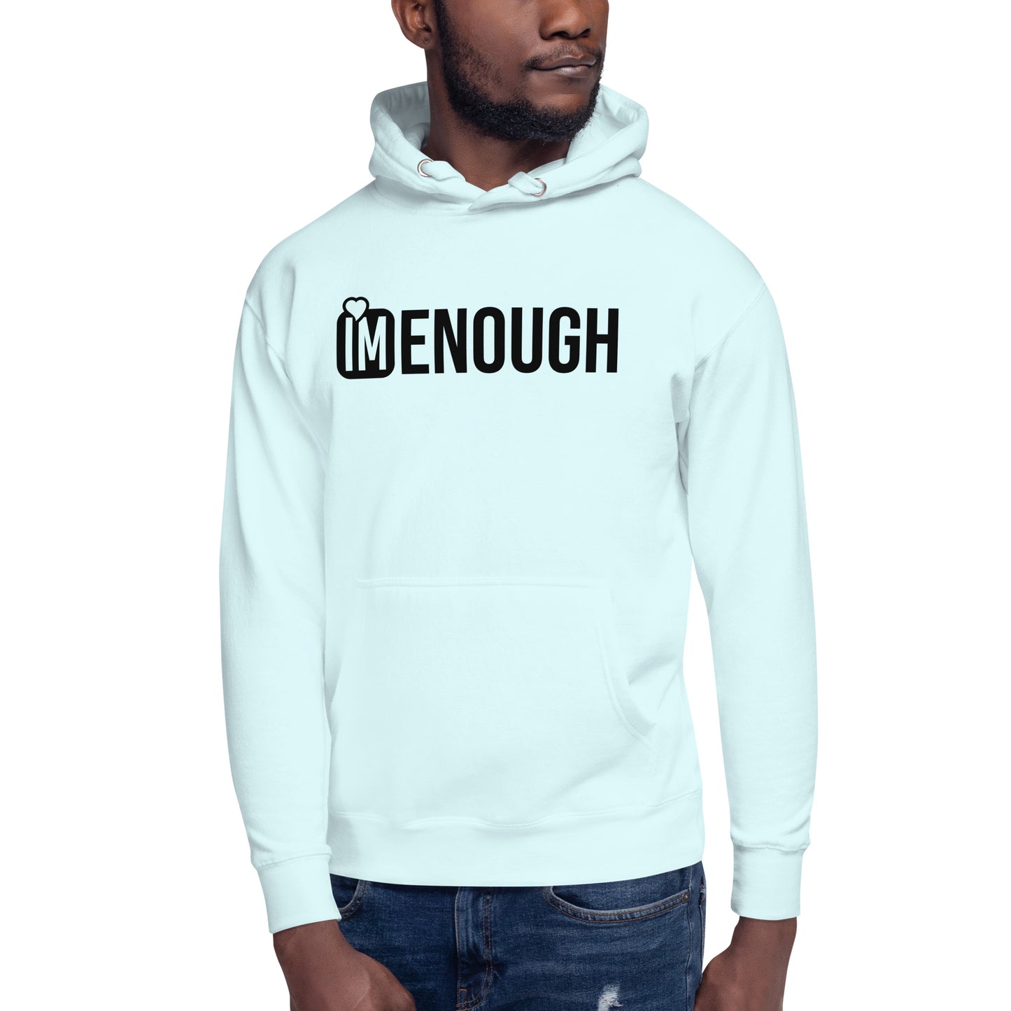 IM ENOUGH Unisex Hoodie