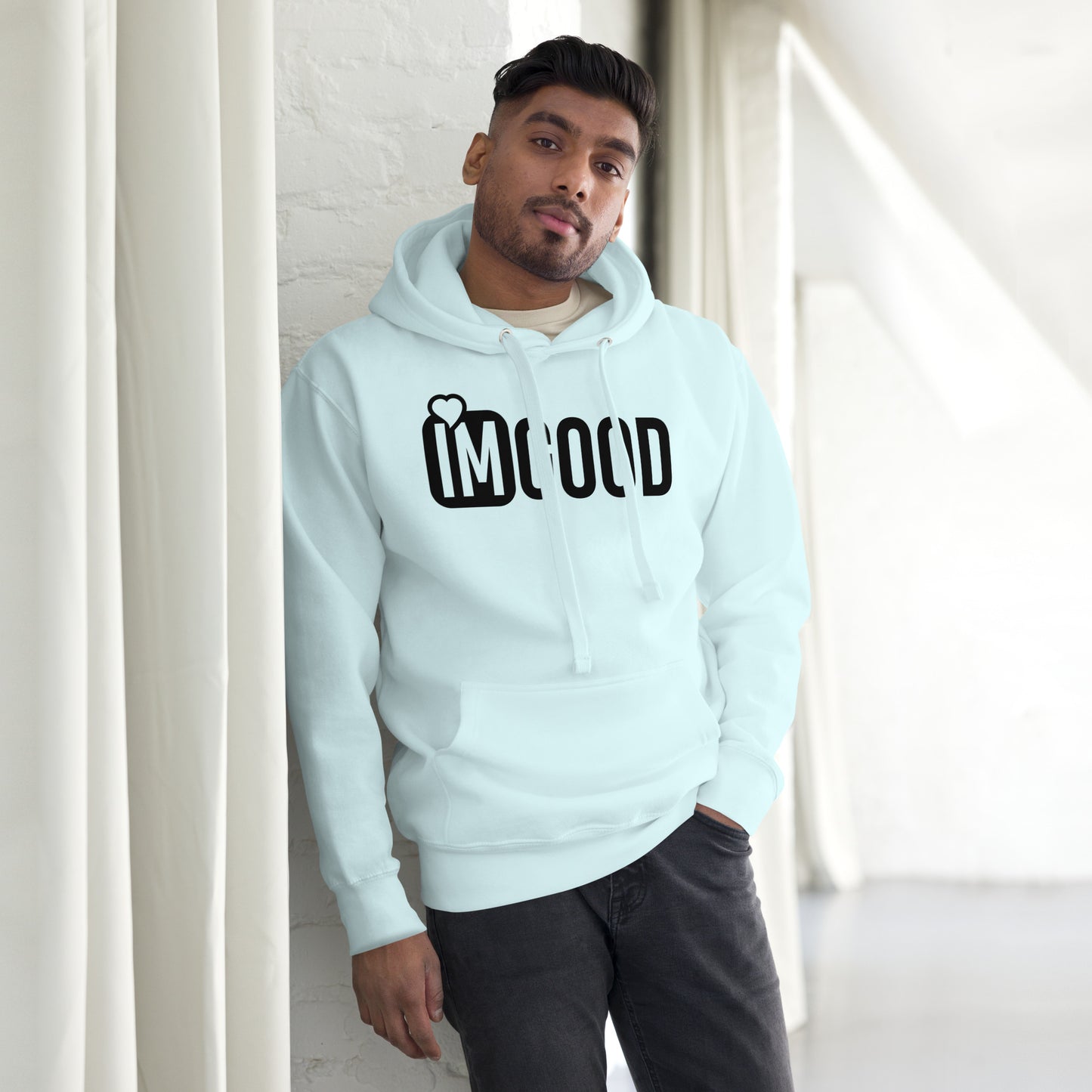 IM GOOD Unisex Hoodie