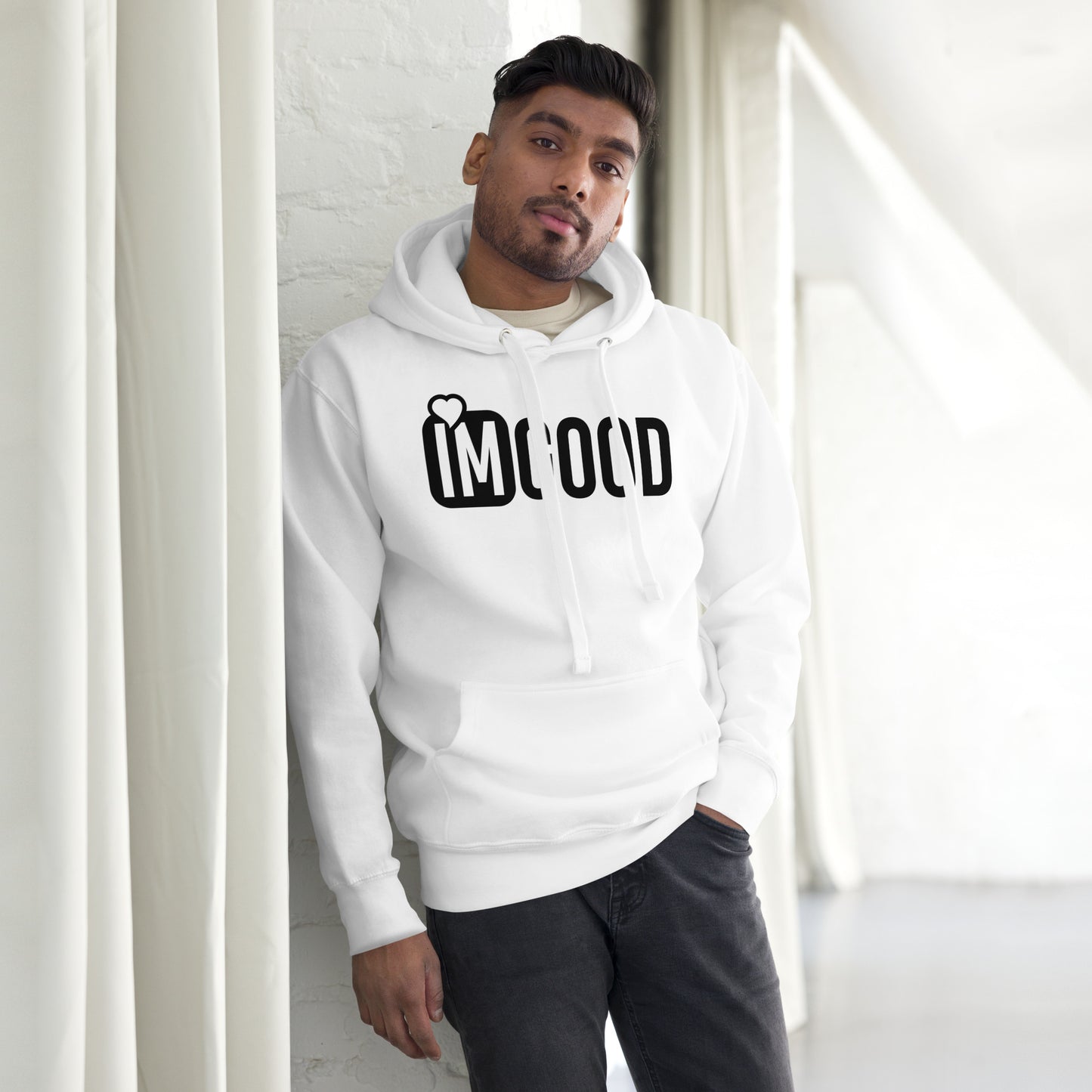 IM GOOD Unisex Hoodie