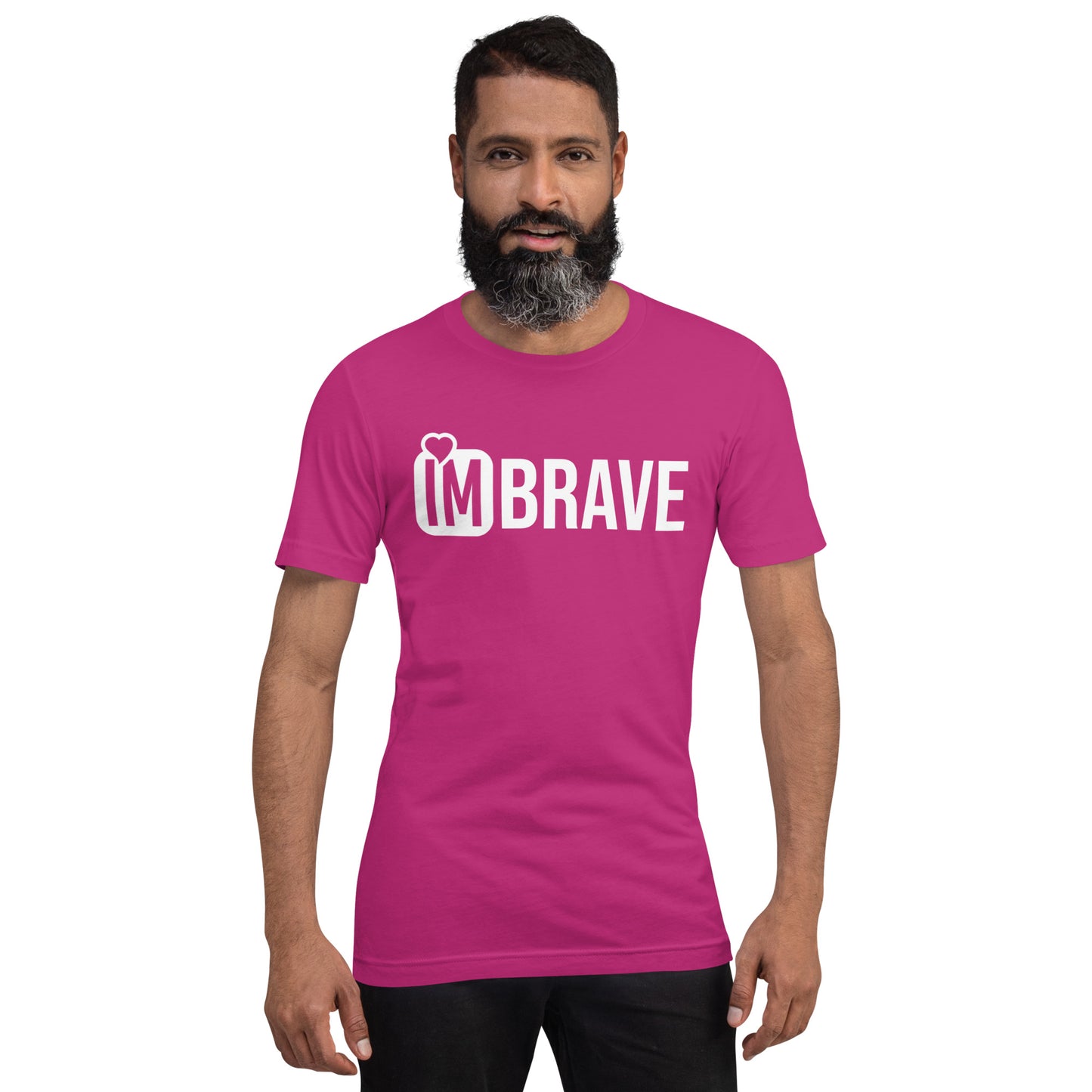 IM BRAVE Unisex t-shirt