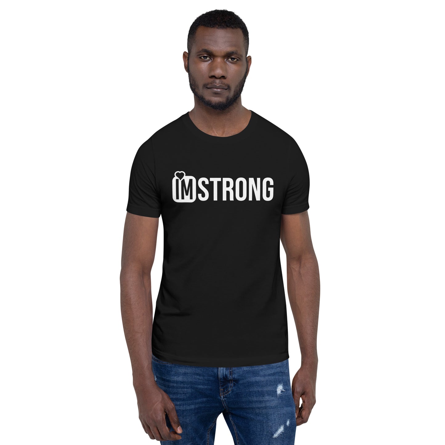 IM STRONG white on white Unisex t-shirt