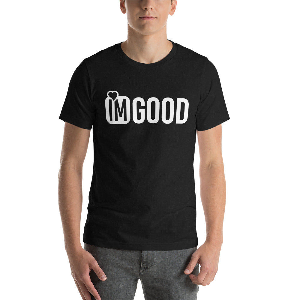 IM GOOD White on White Unisex t-shirt