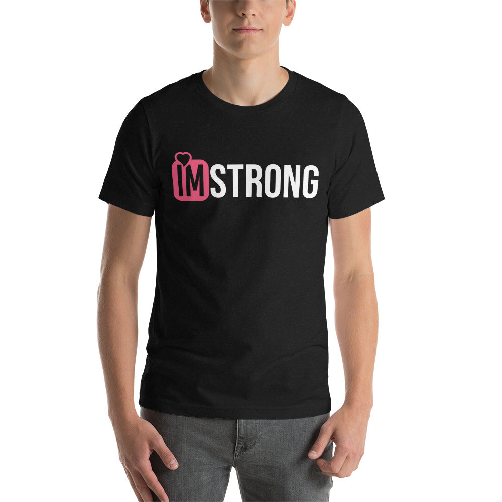 IM STRONG pink logo Unisex t-shirt