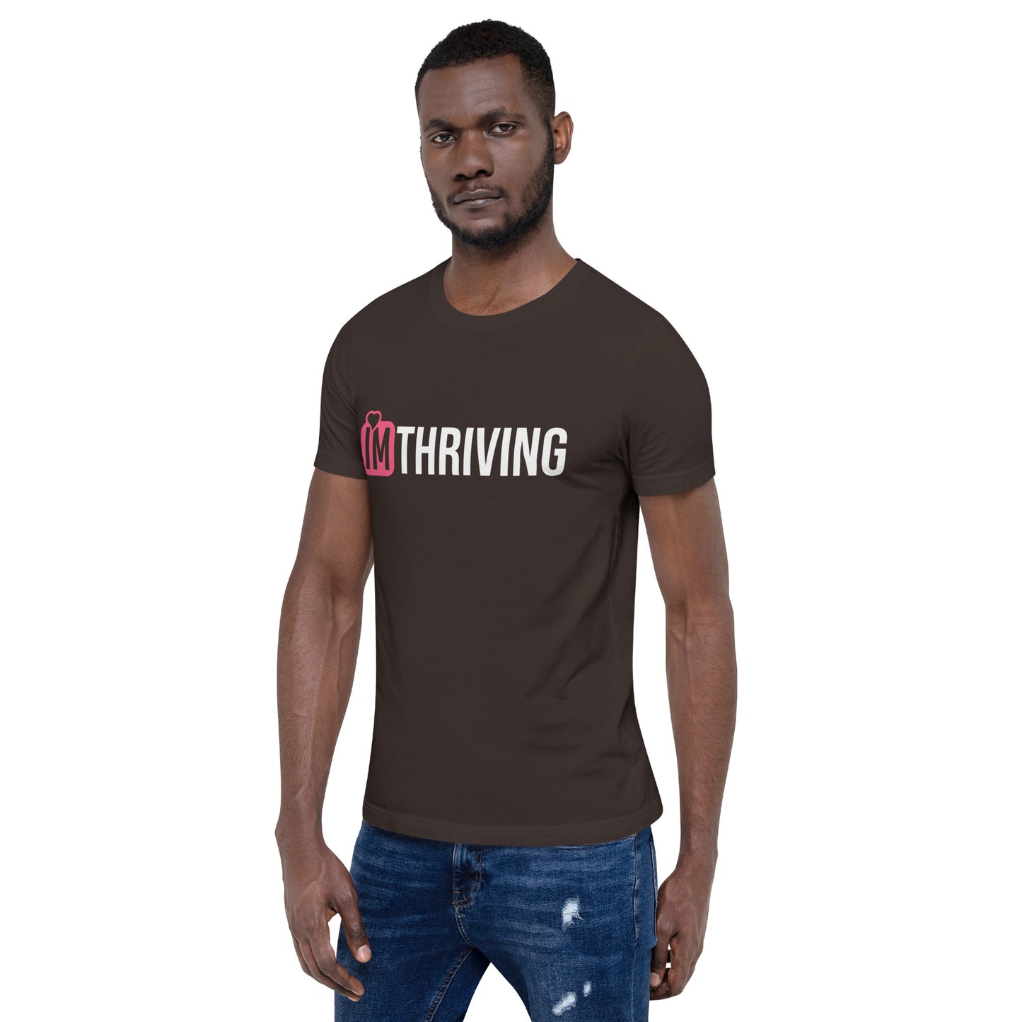 IM THRIVING Unisex t-shirt