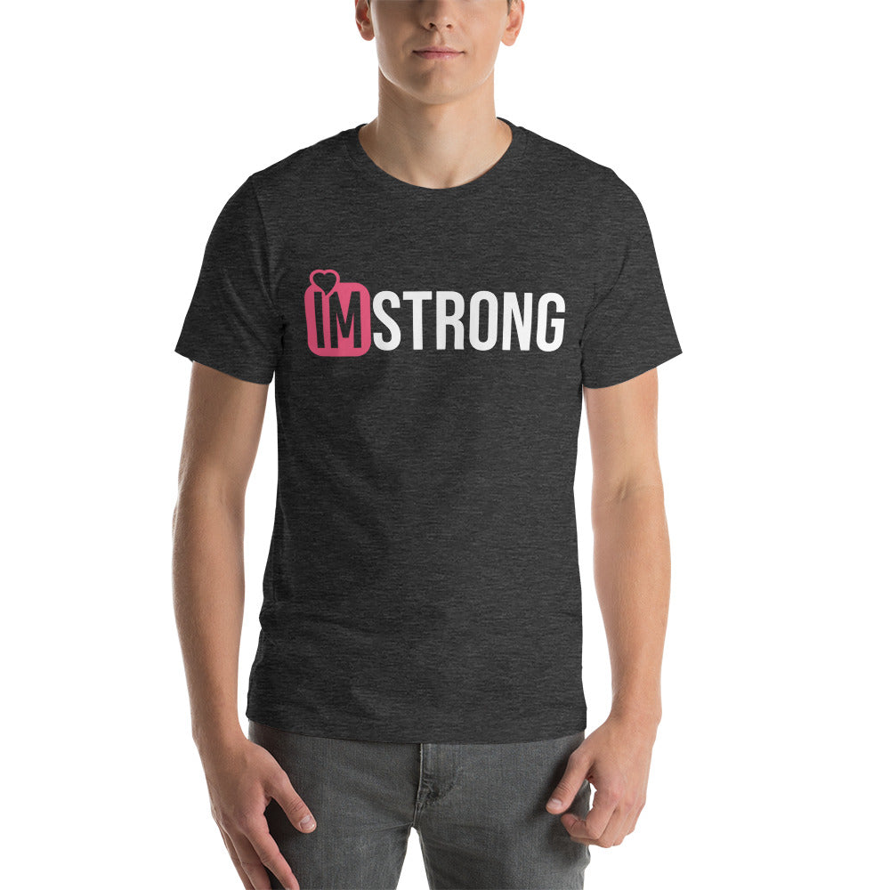 IM STRONG pink logo Unisex t-shirt