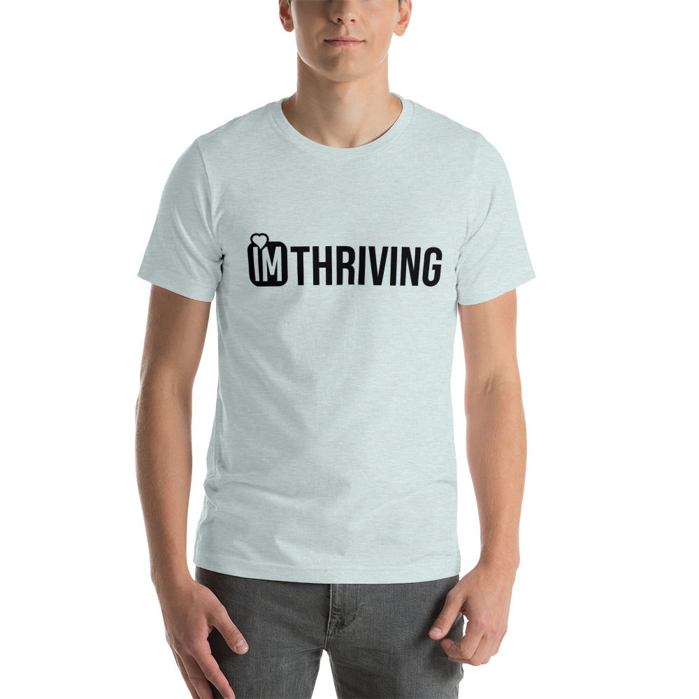 IM THRIVING Unisex t-shirt