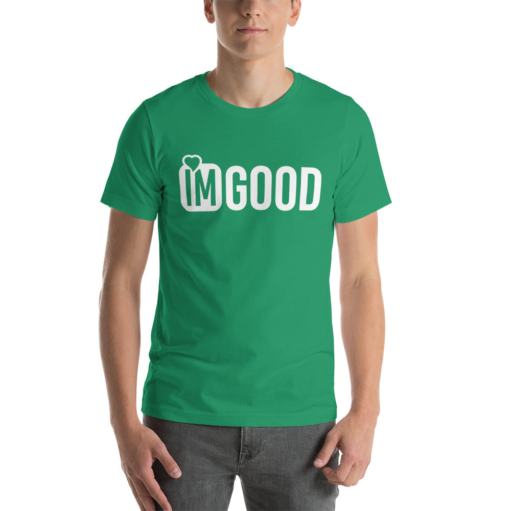 IM GOOD White on White Unisex t-shirt