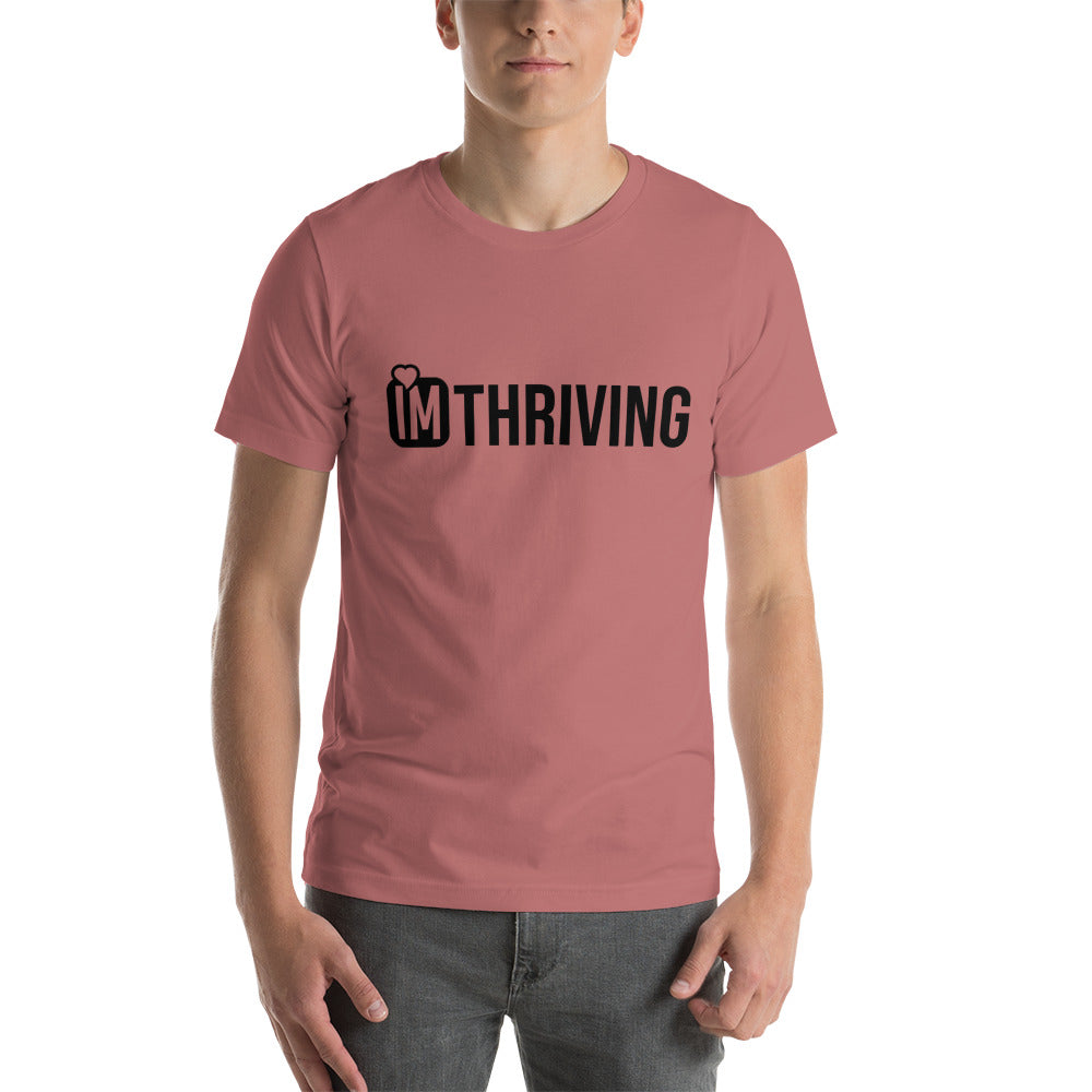 IM THRIVING Unisex t-shirt