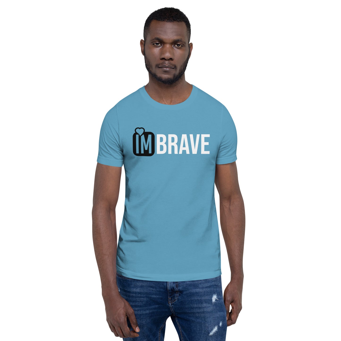 IM BRAVE Unisex t-shirt