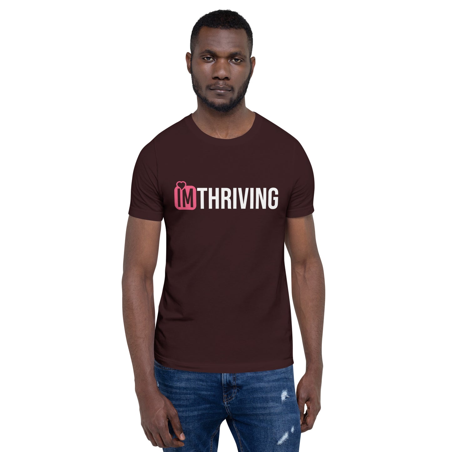 IM THRIVING Unisex t-shirt