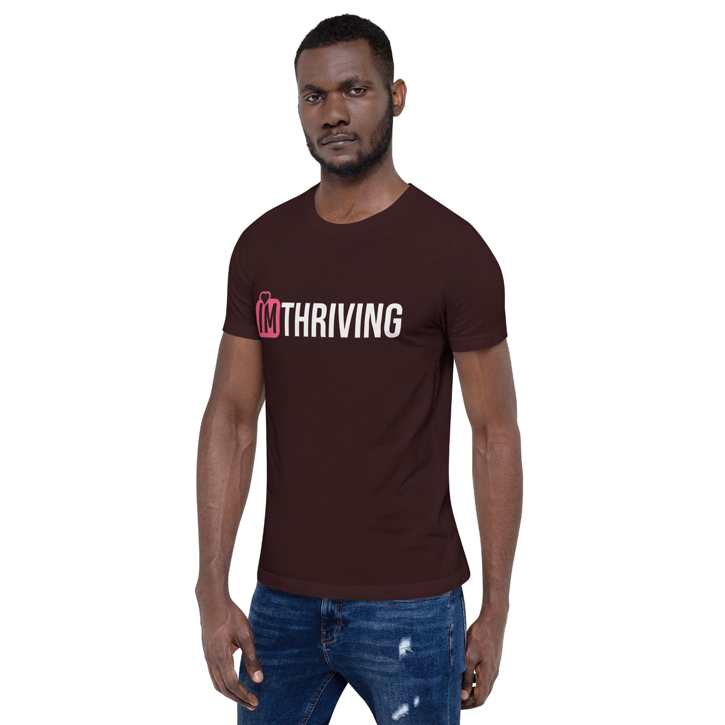 IM THRIVING Unisex t-shirt