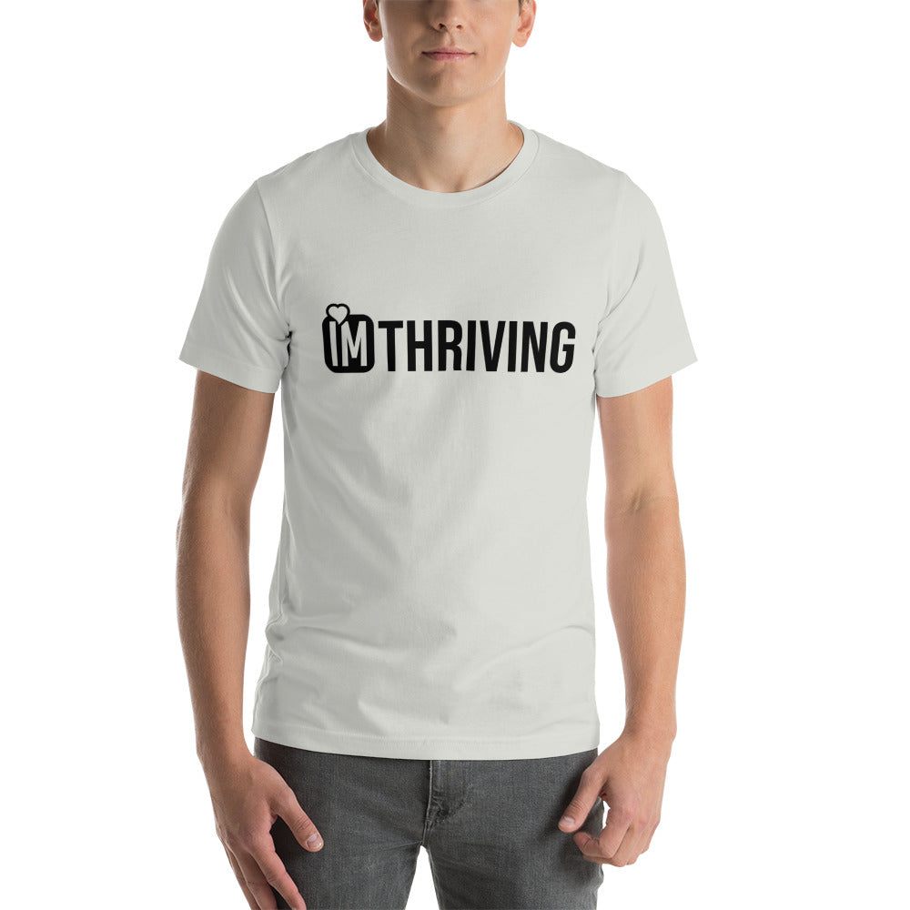 IM THRIVING Unisex t-shirt