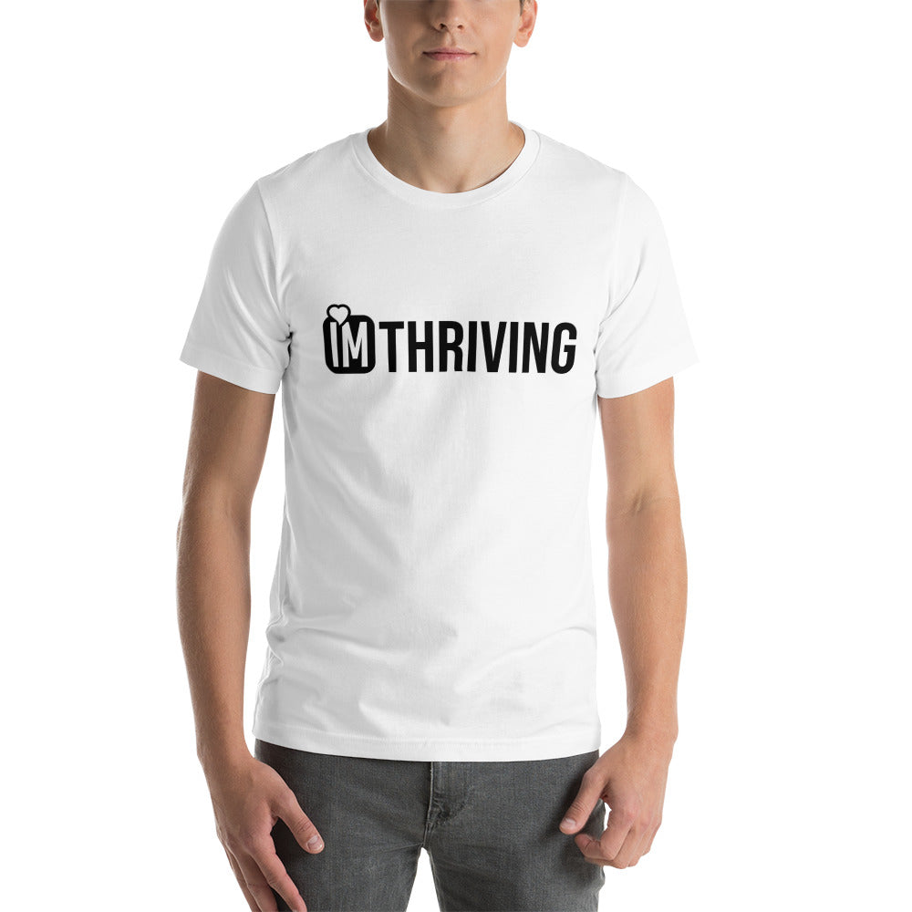 IM THRIVING Unisex t-shirt