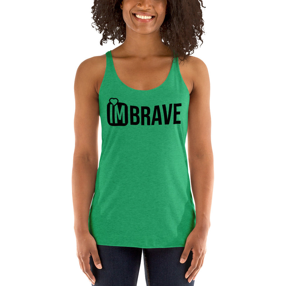 IM BRAVE Women's Racerback Tank