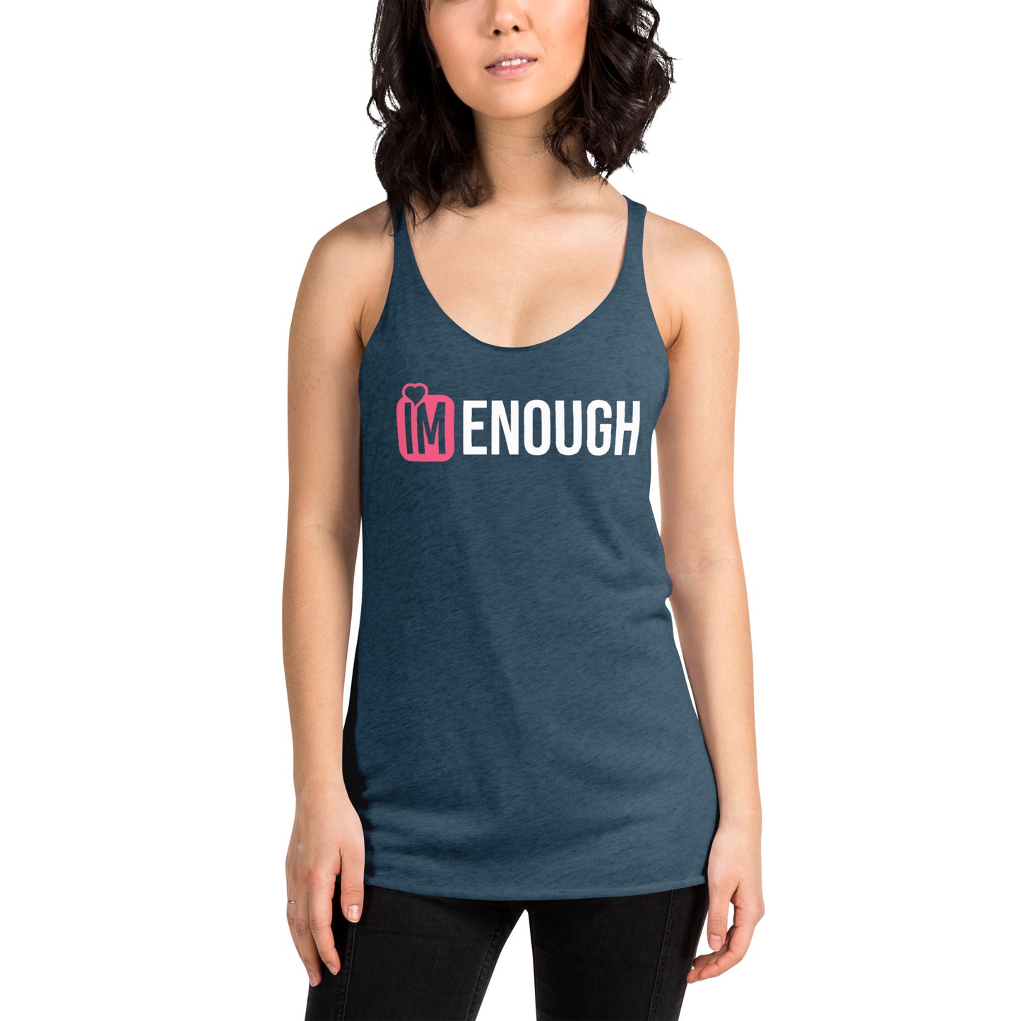 IM ENOUGH Pink logo Women's Racerback Tank