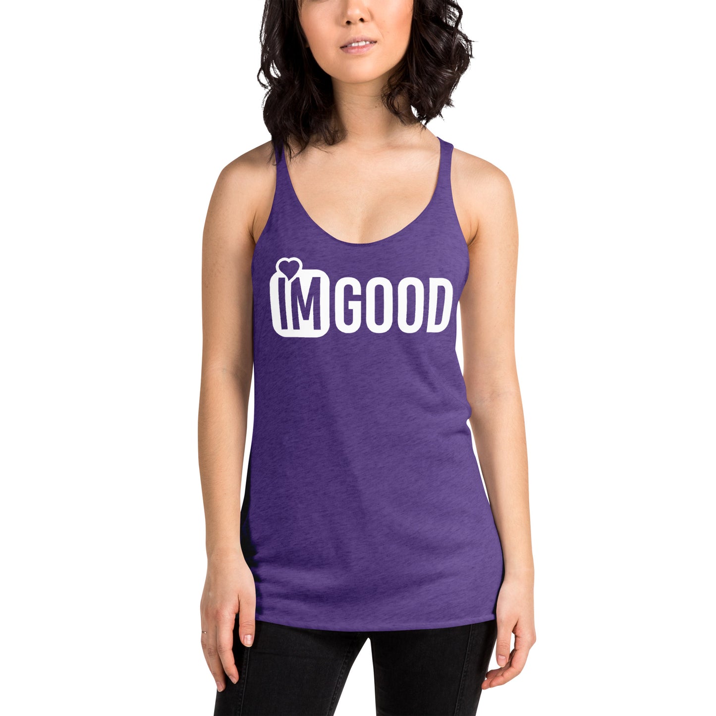 IM GOOD Women's Racerback Tank