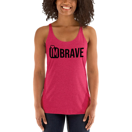 IM BRAVE Women's Racerback Tank