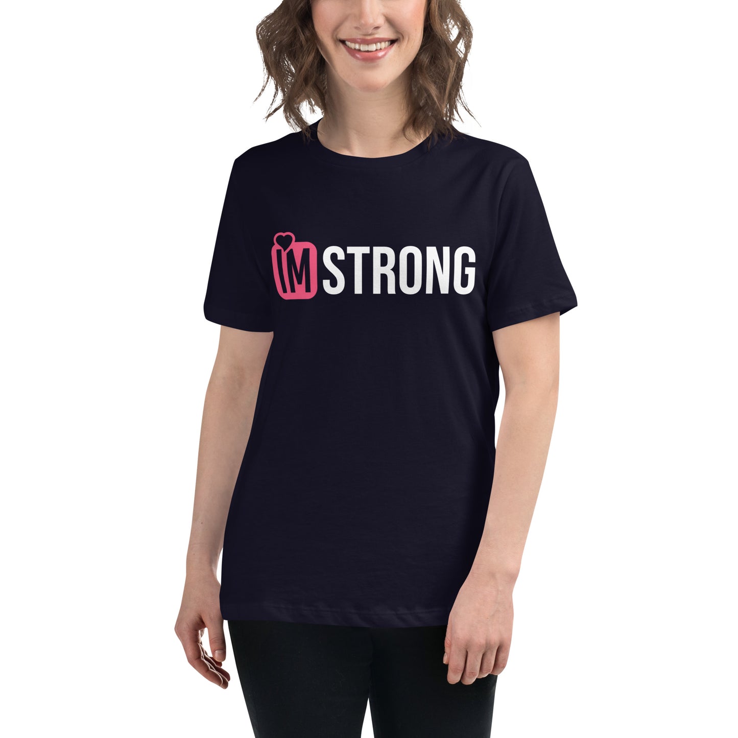 IM STRONG Pink logo Women's Relaxed T-Shirt