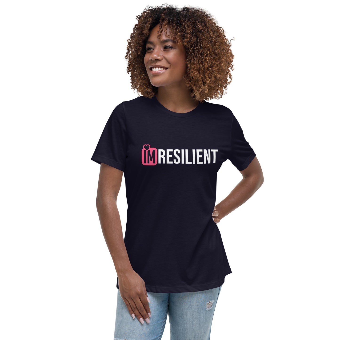 IM RESILIENT Women's Relaxed T-Shirt