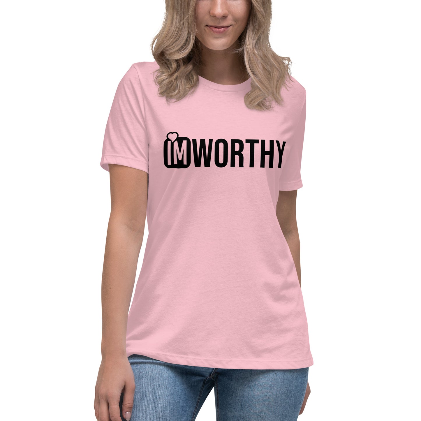 IM WORTHY Women's Relaxed T-Shirt