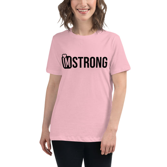 IM STRONG Women's Relaxed T-Shirt