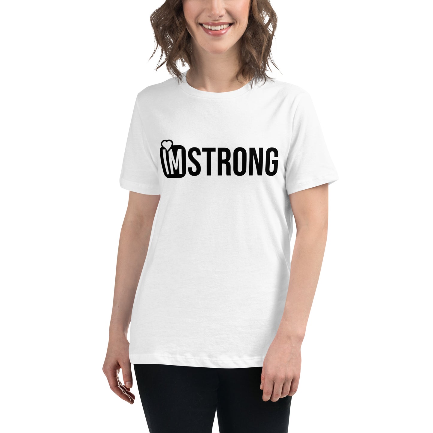 IM STRONG Women's Relaxed T-Shirt